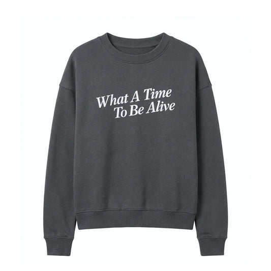 Sweater What a Time Turbulence Cos I Said So