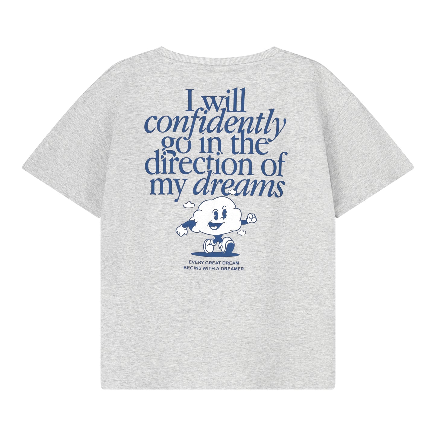 T-Shirt Club des Rèves Grey Melange Cos I Said So