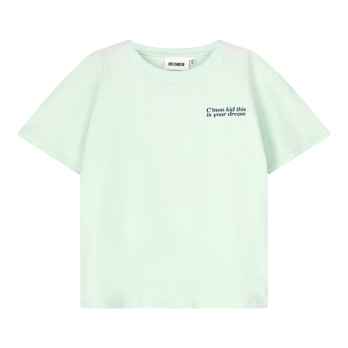 T-Shirt Fan Club Aqua Cos I Said So