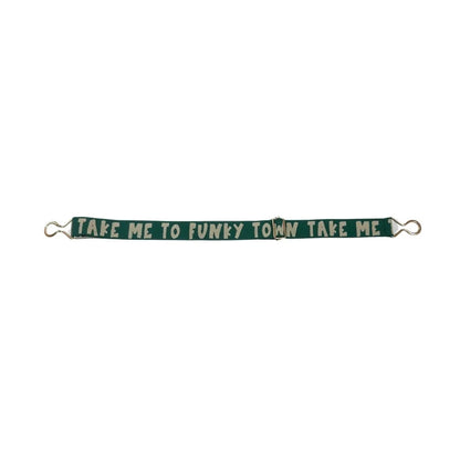 Stretch Belt Funky Town Cos I Said So